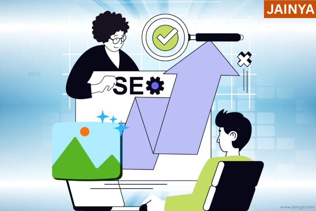 Optimize images for SEO to rank on Google by Jainya Tech