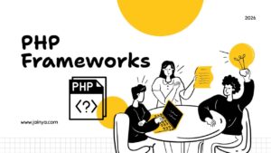 List of top PHP frameworks for 2026 including Laravel, Symfony, CodeIgniter, Yii, and Slim